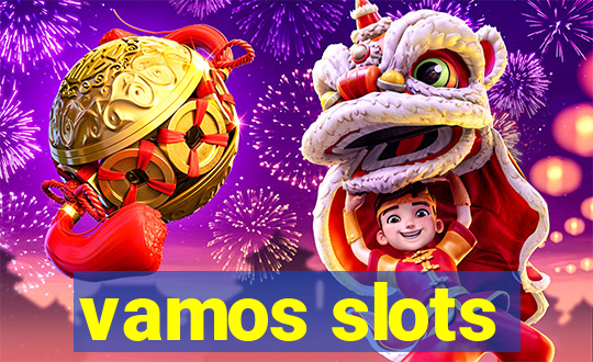 vamos slots